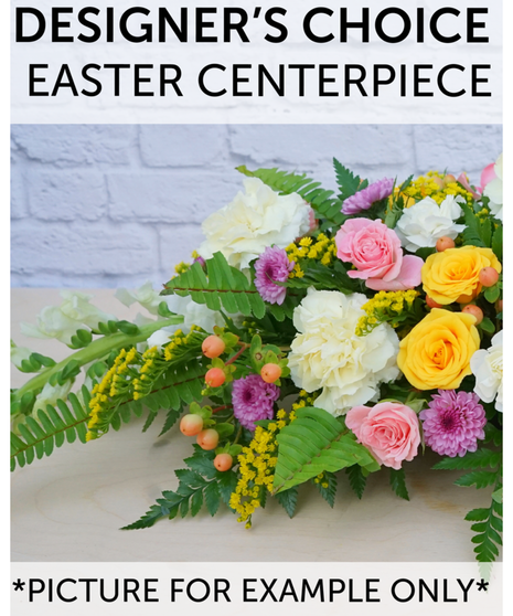 Designer's Choice - Easter Centerpiece
